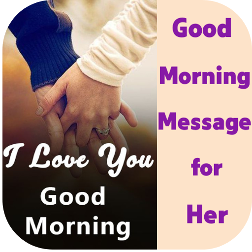 good morning message for her