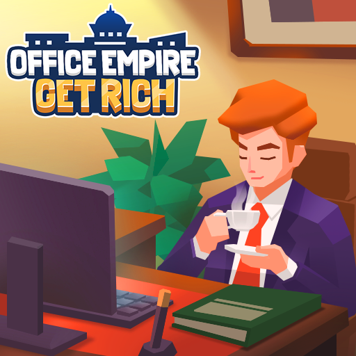 Office Empire: Get Rich!