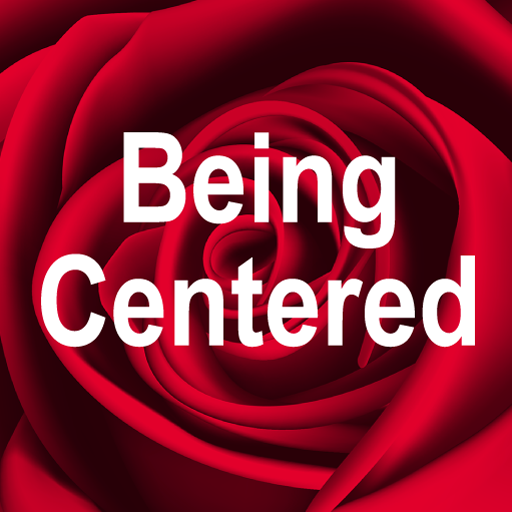 Being Centered