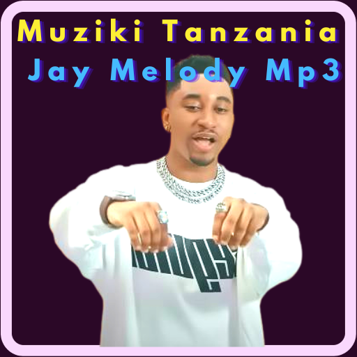Muziki Tanzania Jay Melody Mp3