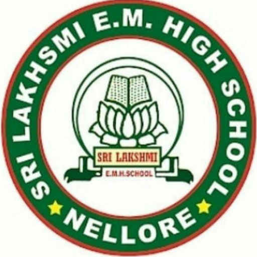 Sri Lakshmi E M High School